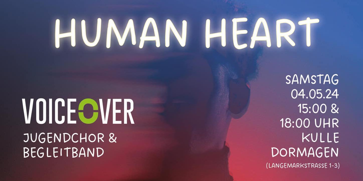 Konzert 'Human Heart' von VoiceOver am 04.05.2024