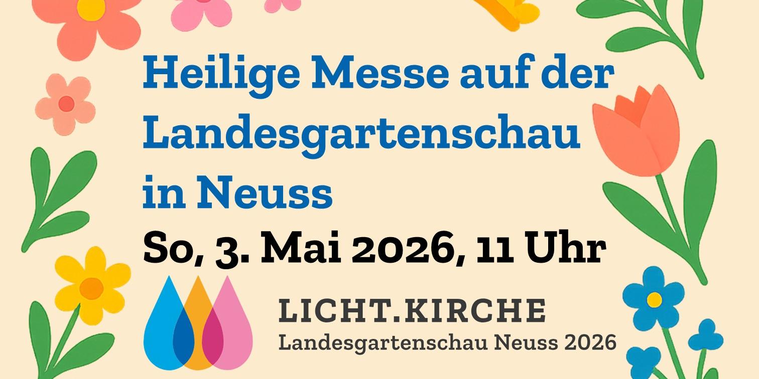 Hl. Messe auf der Landesgartenschau am 3. Mai 2026