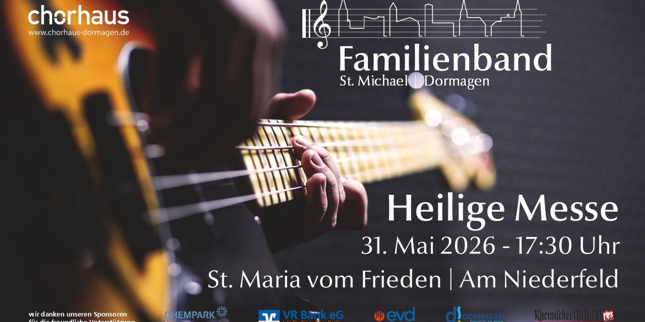 Hl. Messe in St. Maria vom Frieden mit der Familienband St. Michael