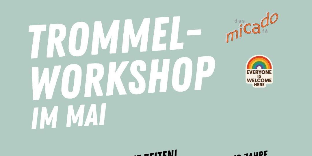 Trommel-Workshops im Mai 2026