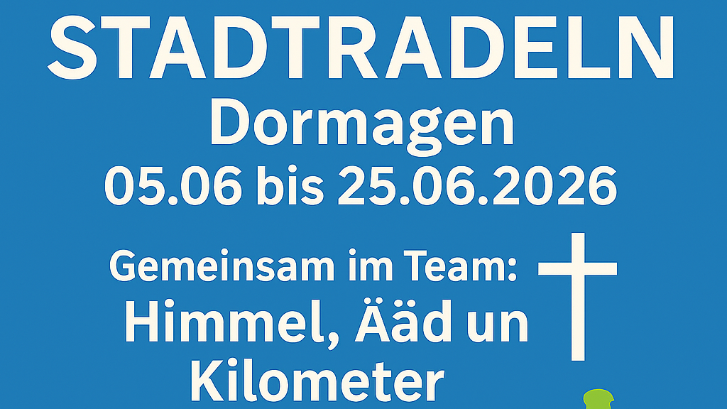 Team Himmel, Ääd un Kilometer - Katholisch in Dormagen