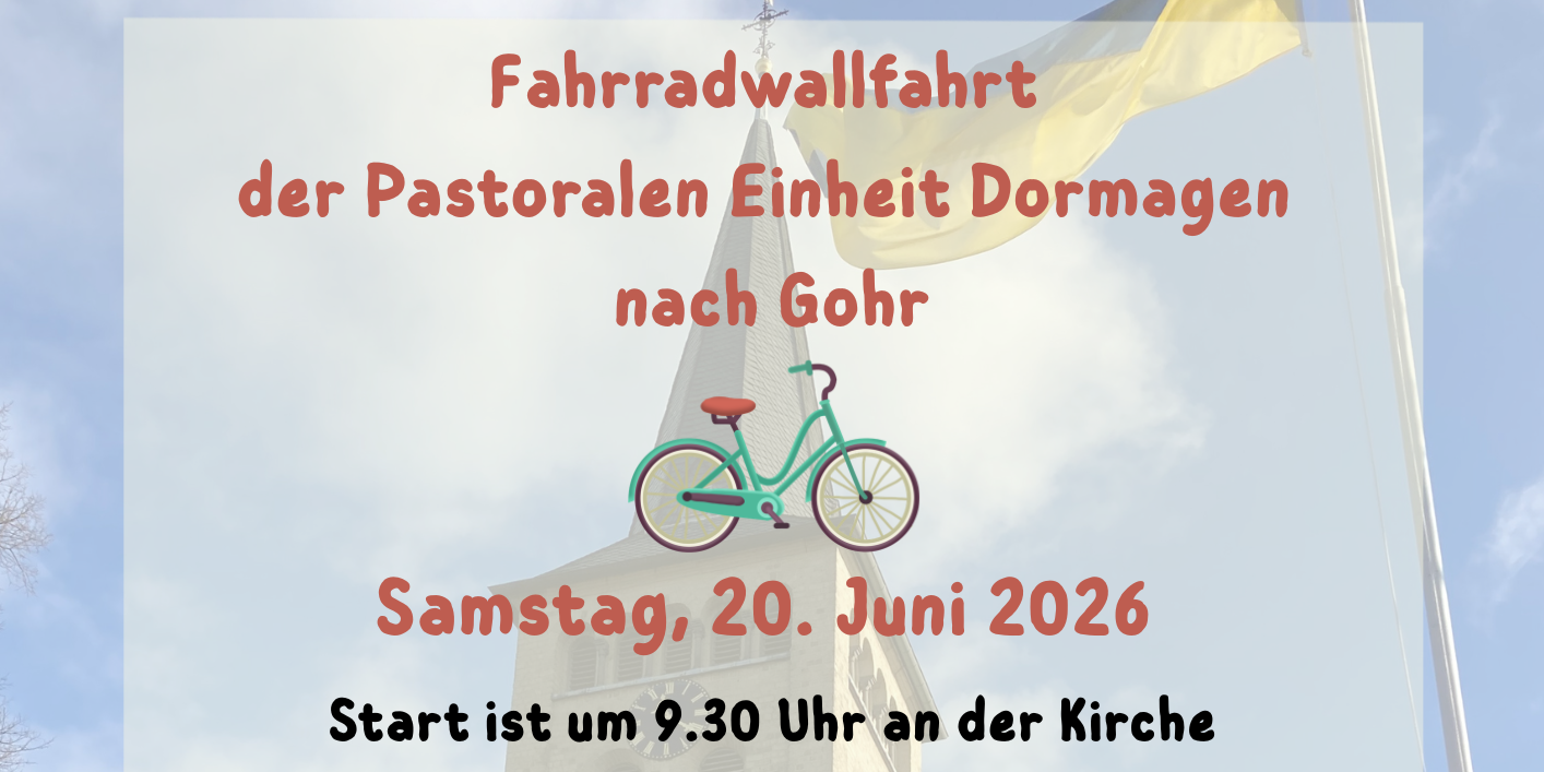 Fahrradwallfahrt der Pastoralen Einheit Dormagen nach Gohr
