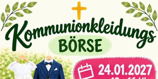 Kommunionkleidungs-Börse 2027